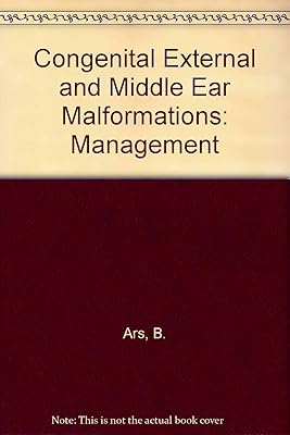 Congenital External and Middle Ear Malformations: Management