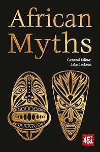 African Myths by Jake Jackson