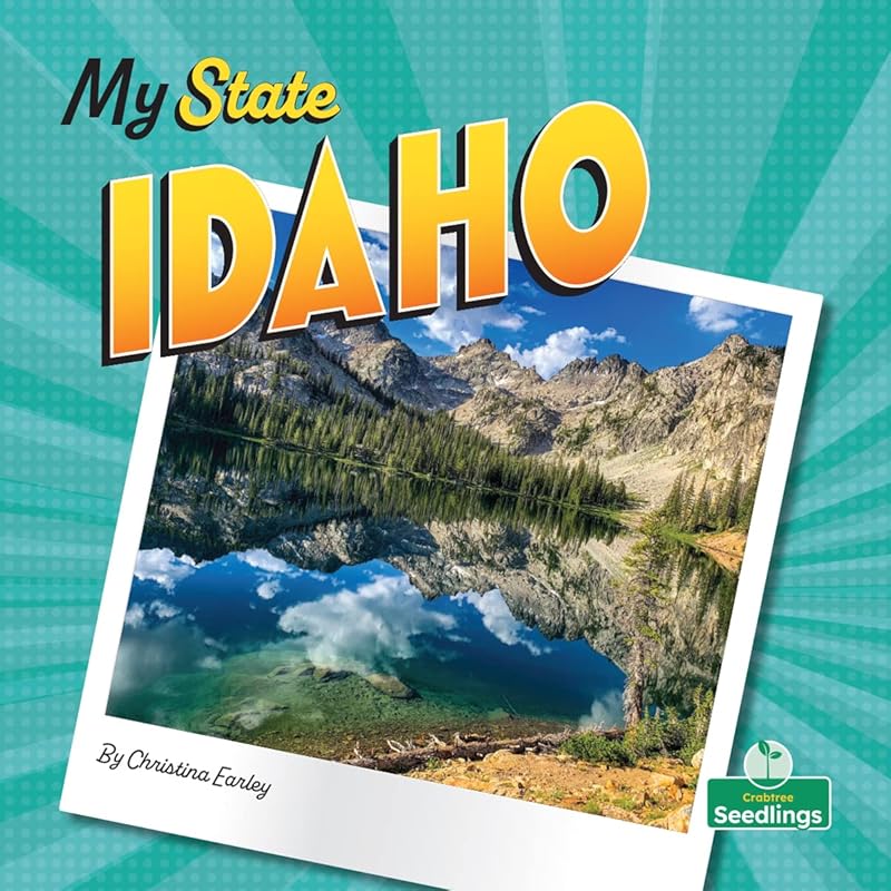 Idaho (My State) by Christina Earley