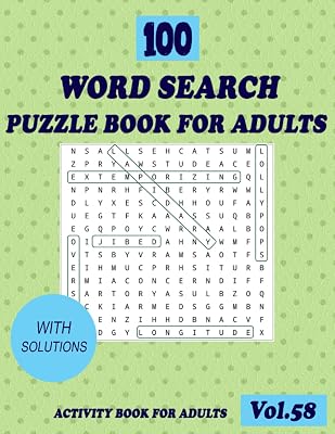 100 Word Search Puzzle Book for Adults: Vol.58, 8.5x11 in, Large Print Word Search Puzzle Book for Seniors, Adults, Teen, and all other Puzzle Fans with Solutions