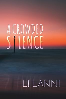 A Crowded Silence