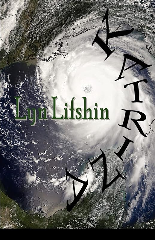 Katrina by Lyn Lifshin
