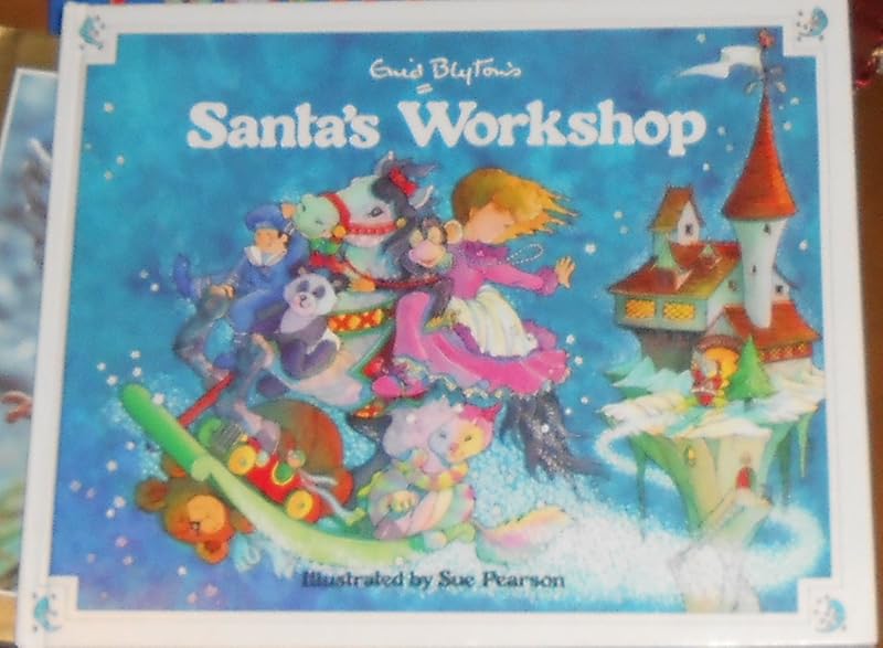 Santa's Workshop by Enid Blyton