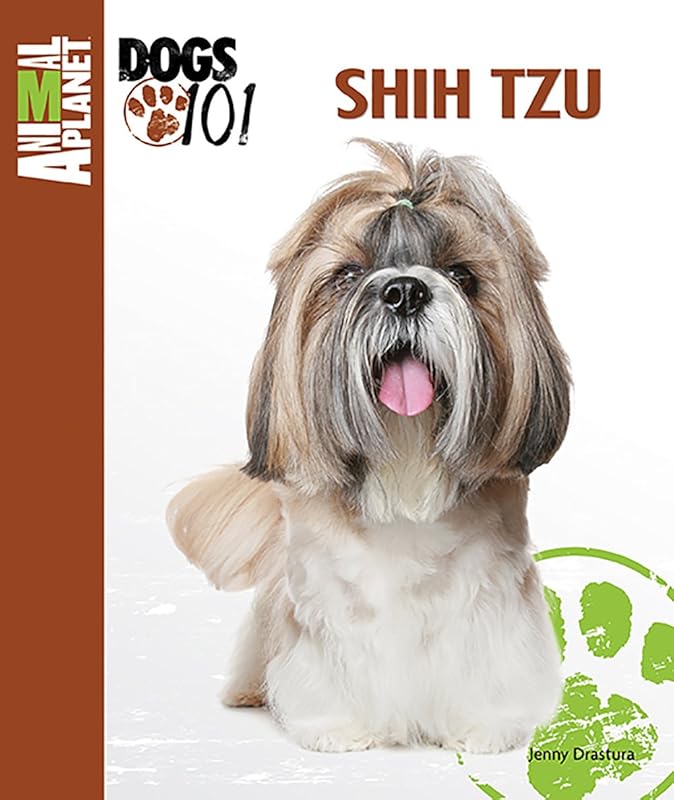 Shih Tzu (Animal Planet Dogs 101) by Jenny Drastura