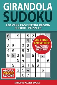 Girandola Sudoku: 250 Very Easy Extra Region Sudoku Puzzles (Sudoku Girandola) by Mindful Puzzle Books