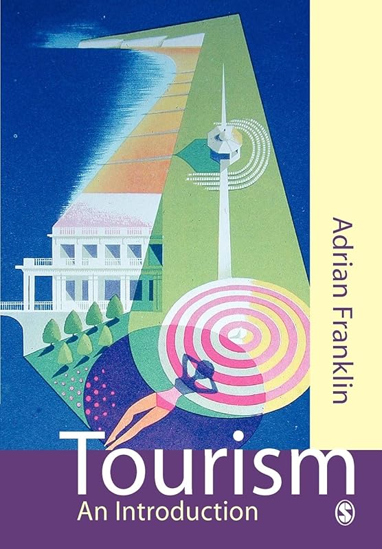 Tourism: An Introduction by Alex Franklin