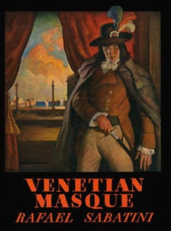 Venetian Masque by Rafael Sabatini