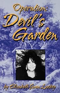 Operation: Devil's Garden by Elizabeth Swan Luckey