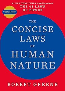 Concise Laws Of Human Nature by Robert Greene