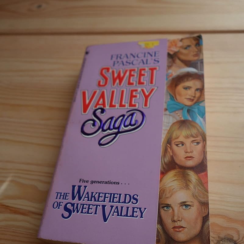 Wakefields of Sweet Valley (Sweet Valley High) by Francine Pascal