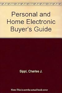 The personal electronics buyer's guide (A Spectrum book)