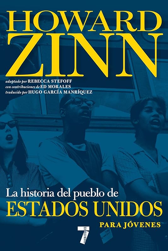 La historia del pueblo de Estados Unidos para jóvenes: Revisada y actualizada (For Young People Series) (Spanish Edition) by Rebecca Stefoff