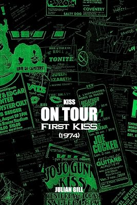 KISS on Tour: First KISS (1974)