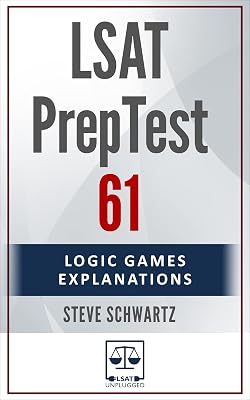 LSAT PrepTest 61: Logic Games Explanations