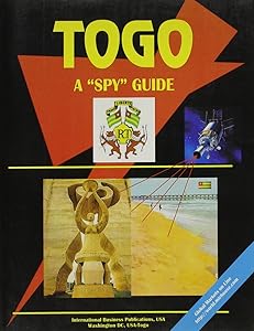 Togo: A Spy Guide (World Business Law Handbook Library)
