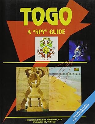 Togo: A Spy Guide (World Business Law Handbook Library)