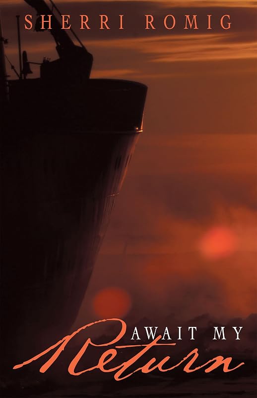 Await My Return by Sherri Romig