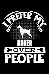 I Prefer My Boxer Over People: Boxer 2020 Calender