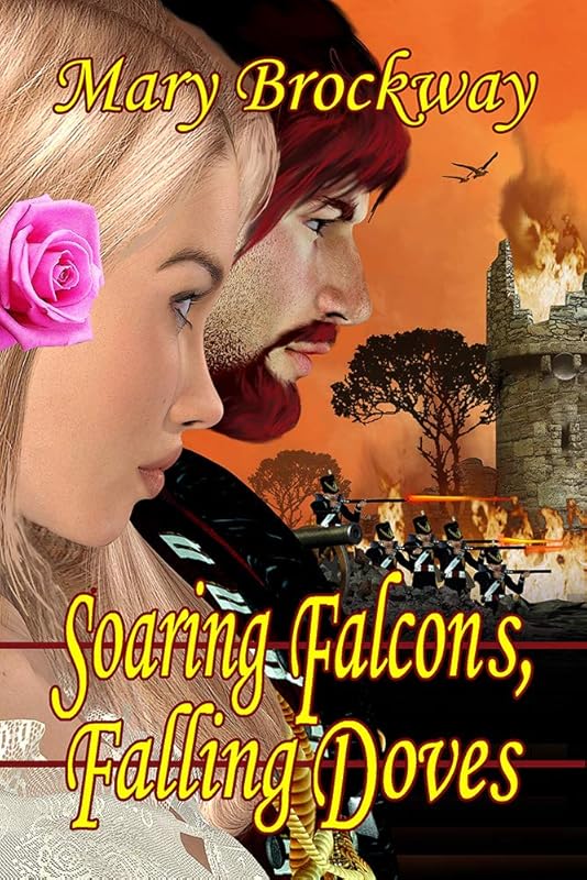 Soaring Falcons, Falling Doves by Mary Brockway