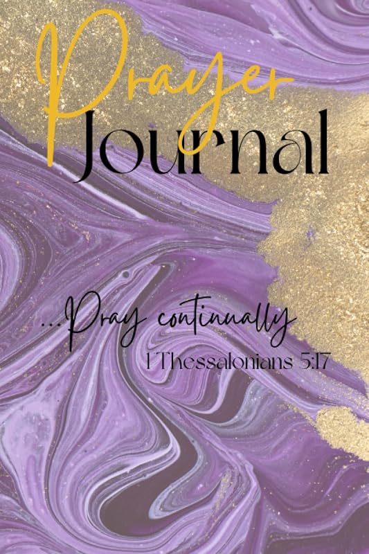 Daily Prayer Journal: Prayer Journal for Women, Men, Young Adults, Teens: Daily Prayer Journal by Leslie Gordon
