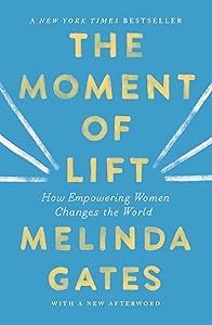 Moment of Lift by Melinda French Gates