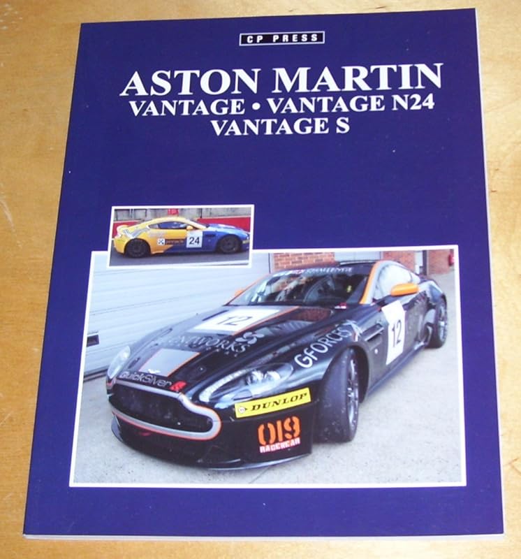 Aston Martin Vantage * Vantage N24 * Vantage S by Colin Pitt