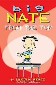 Big Nate: From the Top (Volume 1)
