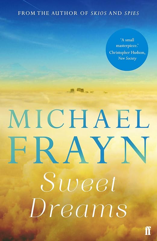 Sweet Dreams by Michael Frayn