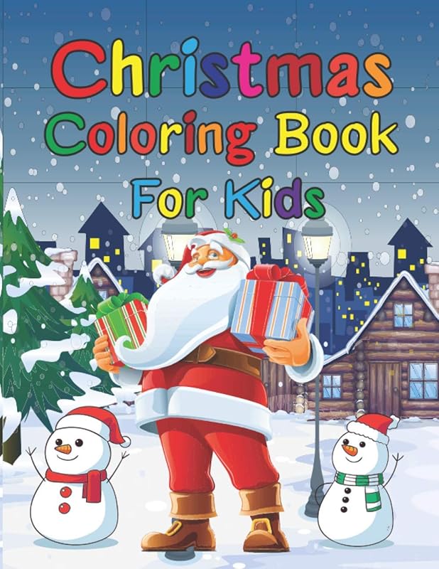 Christmas Coloring Book for Kids: Funny Christmas Coloring Books Gifts for Kids, Big Christmas Coloring Book with Christmas Trees, Santa Claus, Volume-02 by Md Rabbi Hossain