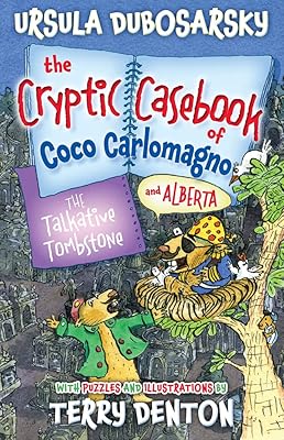 Talkative Tombstone (6) (The Cryptic Casebook of Coco Carlomagno and Alberta)
