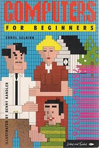 Computers for Beginners (Writers & readers)