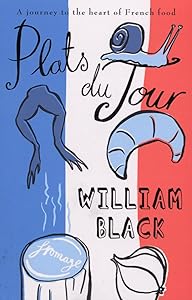 Plats du Jour by William Black