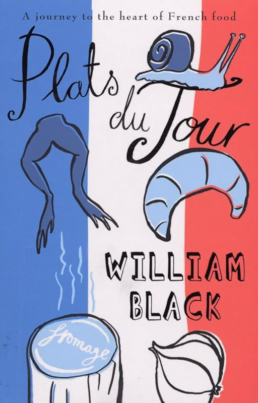 Plats du Jour by William Black