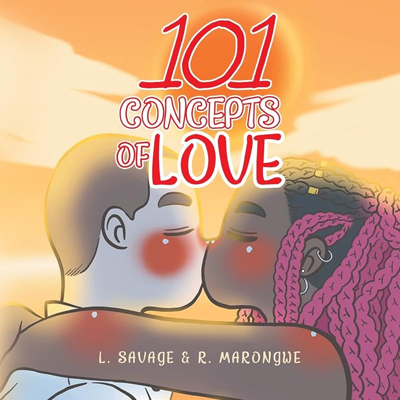 101 Concepts of Love by L. Savage