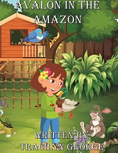Avalon in the Amazon