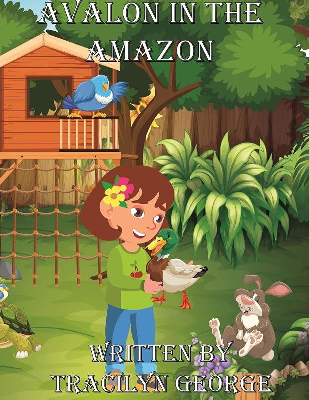 Avalon in the Amazon by Tracilyn George