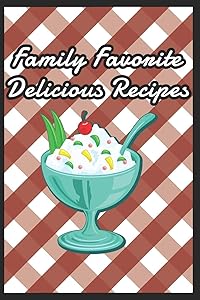 Blank Recipe Book To Write In - Family Favorite Delicious Recipes by Literary Road Publishing
