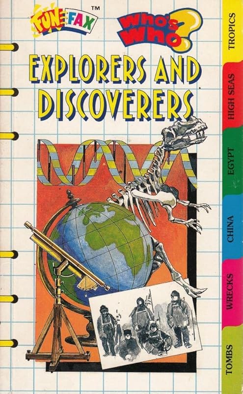 Explorers and Discoverers: Who's Who? (Who's Who) by Donna Bailey