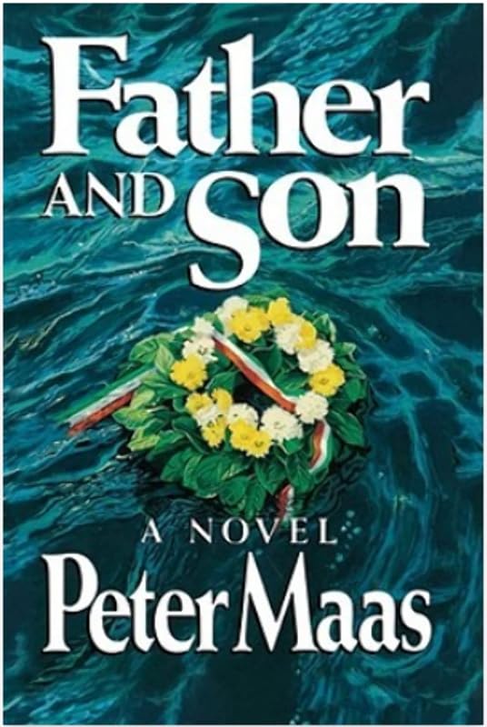 Father and Son by Peter Maas