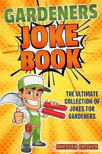 Gardeners Joke Book by Chester Croker