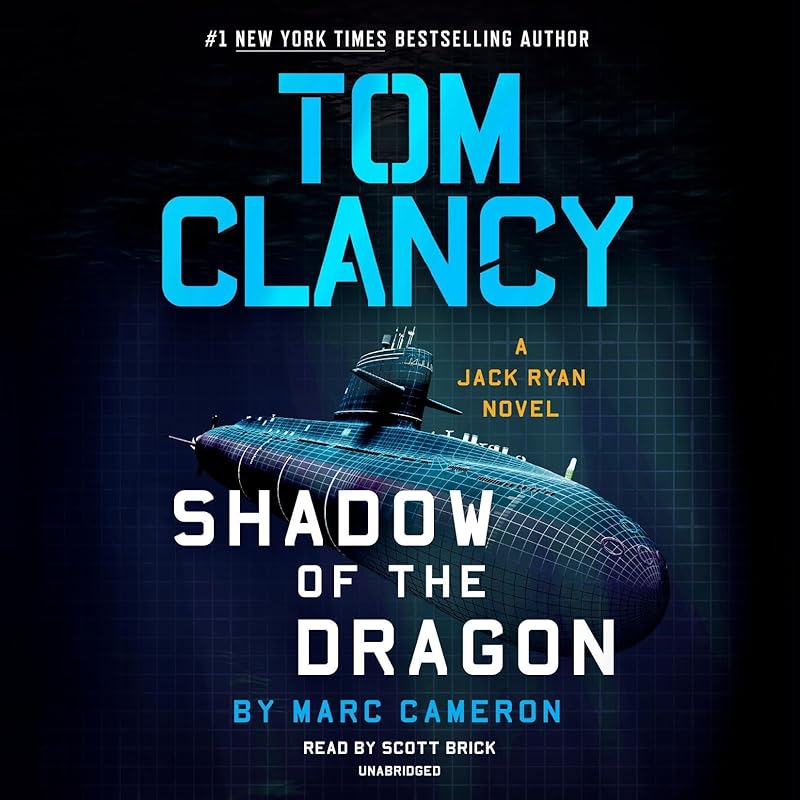 Tom Clancy Shadow of the Dragon: A Jack Ryan Novel, Book 20 by Marc Cameron