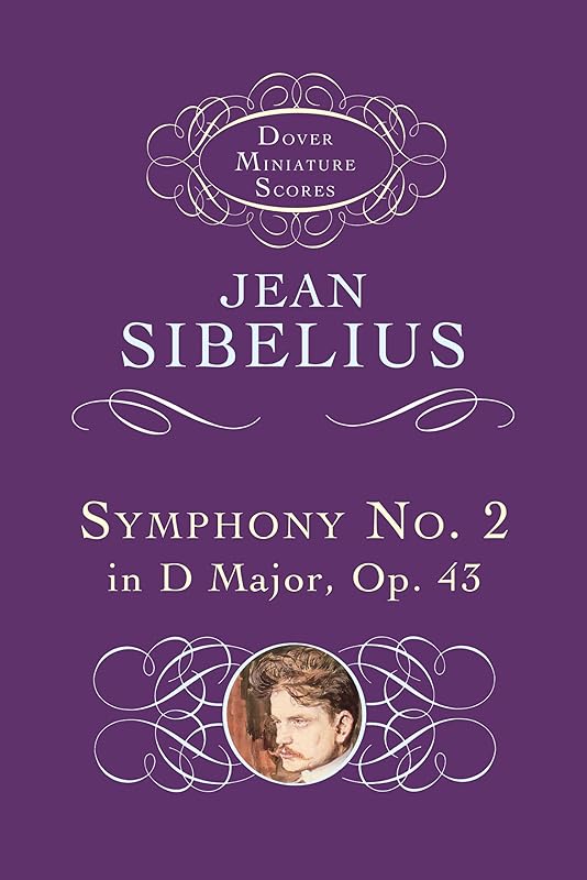 Symphony No. 2 in D Major, Op. 43 (Dover Miniature Music Scores) by Jean Sibelius