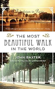 The Most Beautiful Walk in the World by John Baxter