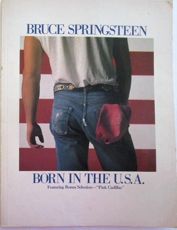 Bruce Springsteen -- Born in the U.S.A.: Piano/Vocal/Chords by Bruce Springsteen