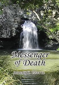 Messenger of Death by Judith C. Issette