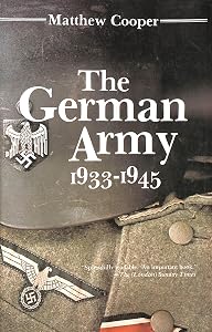 German Army 1933-1945 by Matthew Cooper