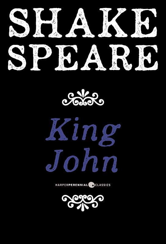 King John: A History by William Shakespeare