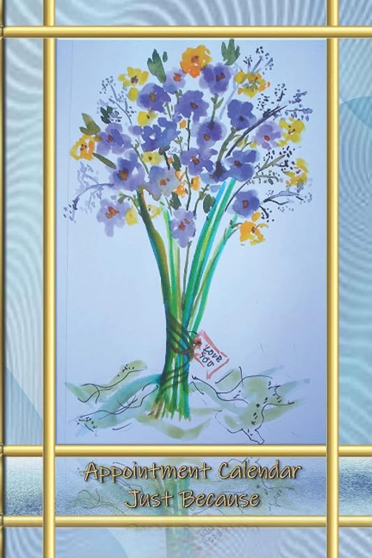 Appointment Calendar - Just Because by Virginia Kelley