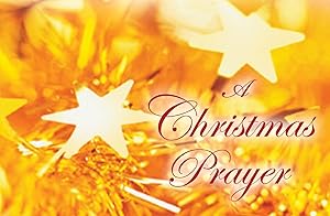 A Christmas Prayer by Wanda E. Brunstetter