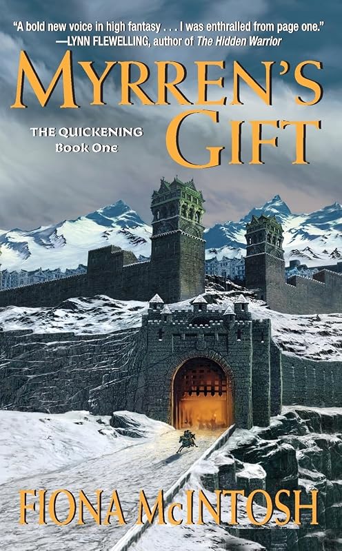 Myrren's Gift (The Quickening, Book 1) by Fiona McIntosh